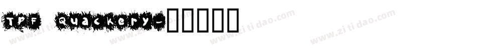 TPF Quackery字体转换